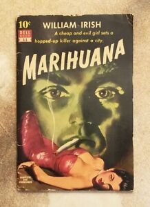 Marihuana, William Irish. 1st Edition 1951 Dell. Cornell Woolrich Marijuana GGA