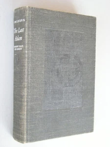 THE LAST ADAM by James Gould Cozzens 1933 HC 1st Ed. - Picture 1 of 6