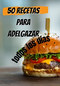 50 Recetas para Adelgazar en 2 Meses - Imagen 1 de 2