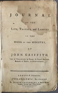 First US Ed.   John Griffith   A Journal of the Life, Tavels, and Labours…  1780 - Picture 1 of 12