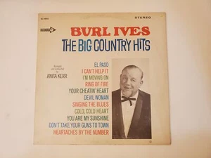 Burl Ives - The Big Country Hits (Vinyl Record LP) - Picture 1 of 2