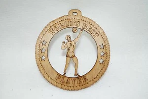 MALE WORLDS BEST PLAYER VOLLEYBALL  LASER CUT ORNAMENT - Picture 1 of 1