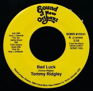 TOMMY RIDGLEY: Bad Luck~R&B 45~SOUND OF NEW ORLEANS #SONO 10241~Near Mint - Picture 1 of 2