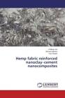 Hemp fabric reinforced nanoclay cement nanocomposites  2738