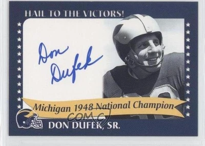 2002 TK Legacy Michigan Wolverines Hail To The Victors! Don Dufek #1948D Auto - Image 1 of 2