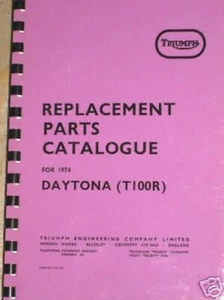 TRIUMPH 1974 parts book Daytona 500 t100r twins 74 - Picture 1 of 1