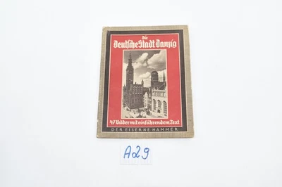 Orig. Altes  Heft  ca . 30 er Jahre Die Deutsche Stadt Danzig Eiserne Hammer A29 - Bild 1 von 4