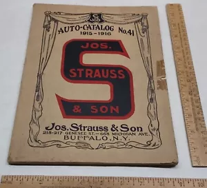 AUTO-CATALOG No. 41 1915-1916 JOS. STRAUSS & SON - Automobile / Motorcycle / Bic - Foto 1 di 14