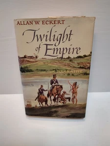 Twilight Of Empire A Narrative - 1988 First Edition - Imagen 1 de 8