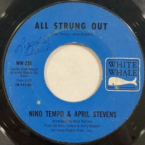Nino Tempo & April Stevens – All Strung Out – White Whale - WW 236 – 1966 45 RPM - Picture 1 of 4