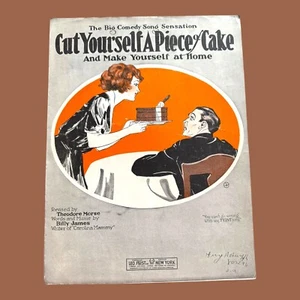 Cut Yourself A Piece Of Cake And Make Yourself At Home Sheet Music Vintage - Picture 1 of 4