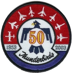 USAF PATCH THUNDERBIRDS DISPLAY TEAM 50TH ANNIVERSARY vêlkrö PATCH 2003 - Picture 1 of 1