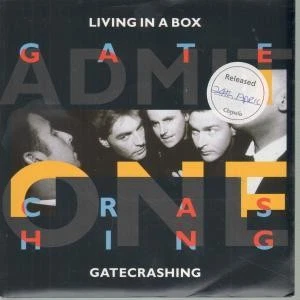 Living In A Box Gatecrashing 7" vinyl UK Chrysalis 1989 with release date - Image 1 of 3