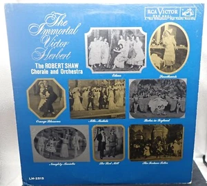 The Immortal Victor Herbert - The Robert Shaw Chorale and Orchestra - RCA  1961 - Picture 1 of 4