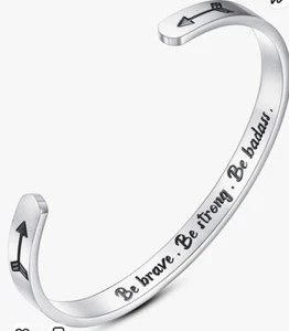 Be Strong Be Brave Be Bad Ass Cuff Bracelet - Stainless Steel Cuff - Adjustable  - Picture 1 of 1