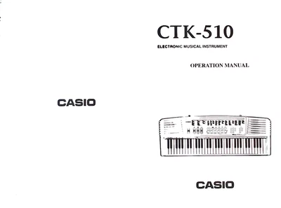 Casio CTK-510 Electronic Keyboard Users Owner's Manual Booklet, Reproduction - Image 1 of 3