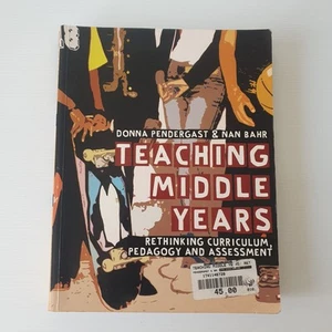 Teaching Middle Years: Rethinking Curriculum, Pedagogy and Assessment - Picture 1 of 13
