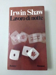 Lavoro di notte Irwin Shaw 1977 - Picture 1 of 1