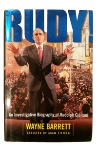 Rudy!: An Investigative Biography of Rudolph Giuliani by Wayne Barrett 1ST EDTN - Bild 1 von 7