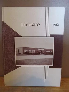 Vintage Yearbook~1961 The Echo~Clinton Christian Day School~Goshen, IN~VG Shape - Picture 1 of 9
