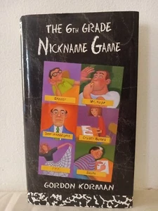 The 6th Grade Nickname Game By Gordon Korman Hardcover - Picture 1 of 12