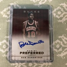 2011-12 Panini Preferred Milwaukee Bucks Bob Dandridge Auto #’d 60/74!