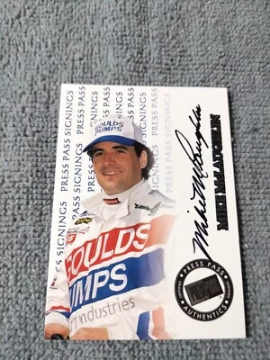 mike mclaughlin 1999 press pass signings nascar auto goulds pumps #NNO 361/475 - Image 1 of 2