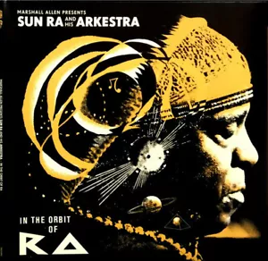 Marshall Allen Presents The Sun Ra Arkestra - In The Orbit Of Ra (2xLP, Comp) (M - Picture 1 of 1