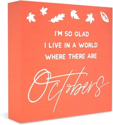 Caja de decoración de otoño "Estoy tan contenta de vivir en un mundo donde hay octubre" 5x5 pulgadas Foto 1 de 4