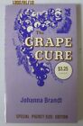 The Grape Cure By Johanna Brandt (1992 Poss., Pocket Paperback) Colledtible