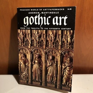 1971 ~ Gotische Kunst: Vom 12. bis zum 15. Jahrhundert ~ Andrew Martindale - Bild 1 von 8