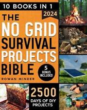 Rowan Minder No Grid Survival Projects Bible (Paperback)