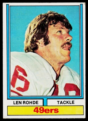 Len Rohde, 1974 Topps, #98, San Francisco 49ers, - Image 1 of 2