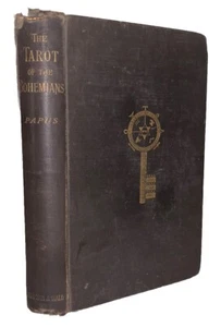 SIGNED, 1892, 1st Ed, PAPUS, THE TAROT OF THE BOHEMIANS, KEY TO OCCULT SCIENCE - Picture 1 of 12