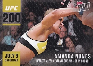 Amanda Nunes 2016 Topps NOW UFC Card #200-B Defeats Miesha Tate 277 269 207 196 - Picture 1 of 10