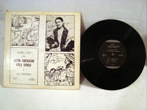 MABEL LUCE VERY RARE  LATIN AMERICAN FOLK SONGS 10in DEEP GROOVE JAY LABEL - Picture 1 of 4