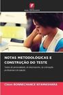 Notas Metodolgicas E Construo Do Teste 9786206875239 | Brand New