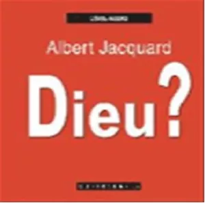 Dieu? by Albert Jacquard – Spiritualité & Religion - LIVRES AUDIO – CD w insert - Picture 1 of 2