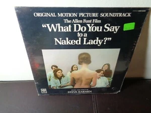 FACTORY SEALED SOUNDTRACK ~ Allen Funt ~ WHAT DO YOU SAY TO A NAKED LADY - Picture 1 of 1