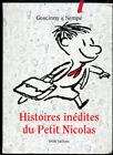 Goscinny & Sempe: Histoires Inedites Du Petit Nicolas 1. 2004.
