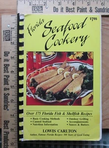 Florida Seafood Cookery - lowis carlton 1991 - Imagen 1 de 6