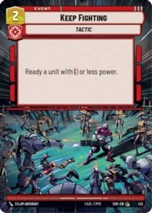 Keep Fighting (Hyperspace) - Aggression - Spark of Rebellion TCG - Picture 1 of 1