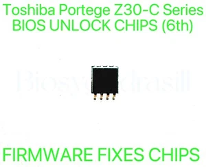 Toshiba Portege Z30-C Series, ADMIN NO PASSWORD FIRMWARE FIXES BIOS CHIP - Bild 1 von 1