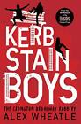 Kerb-Stain Boys: The Crongton Broadway Robbery (Super-readab... by Wheatle, Alex