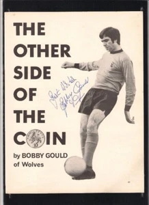 BOBBY GOULD SIGNED WOLVERHAMPTON WANDERERS FULL PAGE PICTURE - Picture 1 of 1