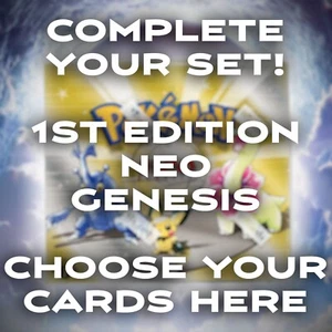 1st Edition Pokémon Neo Genesis Vintage - Free shipping after first card! - Picture 1 of 133