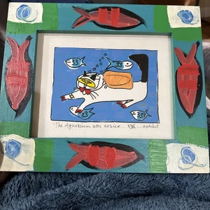 Martha Wahlert Signed Cat Art "The Aquarium Was Easier 🐟"  Hand Painted Frame - Picture 1 of 7