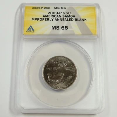 2009 P ANACS MS65 - Improperly Annealed Blank ERROR SAMOA Quarter US Coin 53081A - Image 1 of 2