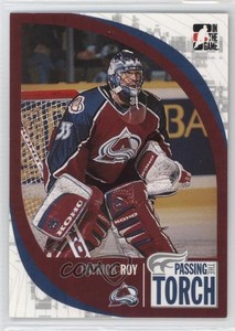 2005 ITG Passing the Torch Patrick Roy #21 HOF