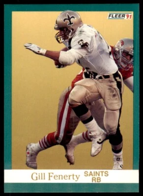 1991 FLEER GILL FENERTY NEW ORLEANS SAINTS #293 - Image 1 of 2